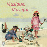 Musique, Musique…