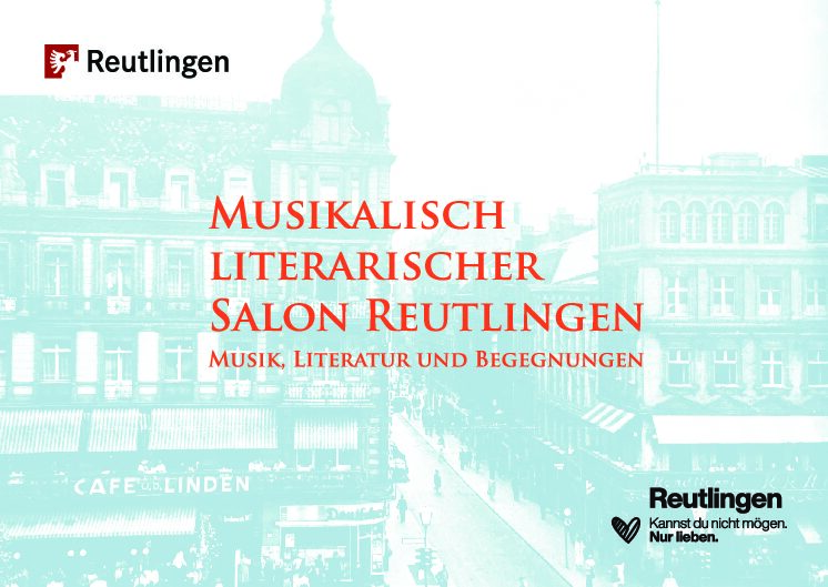 Musikalisch literarischer Salon Reutlingen